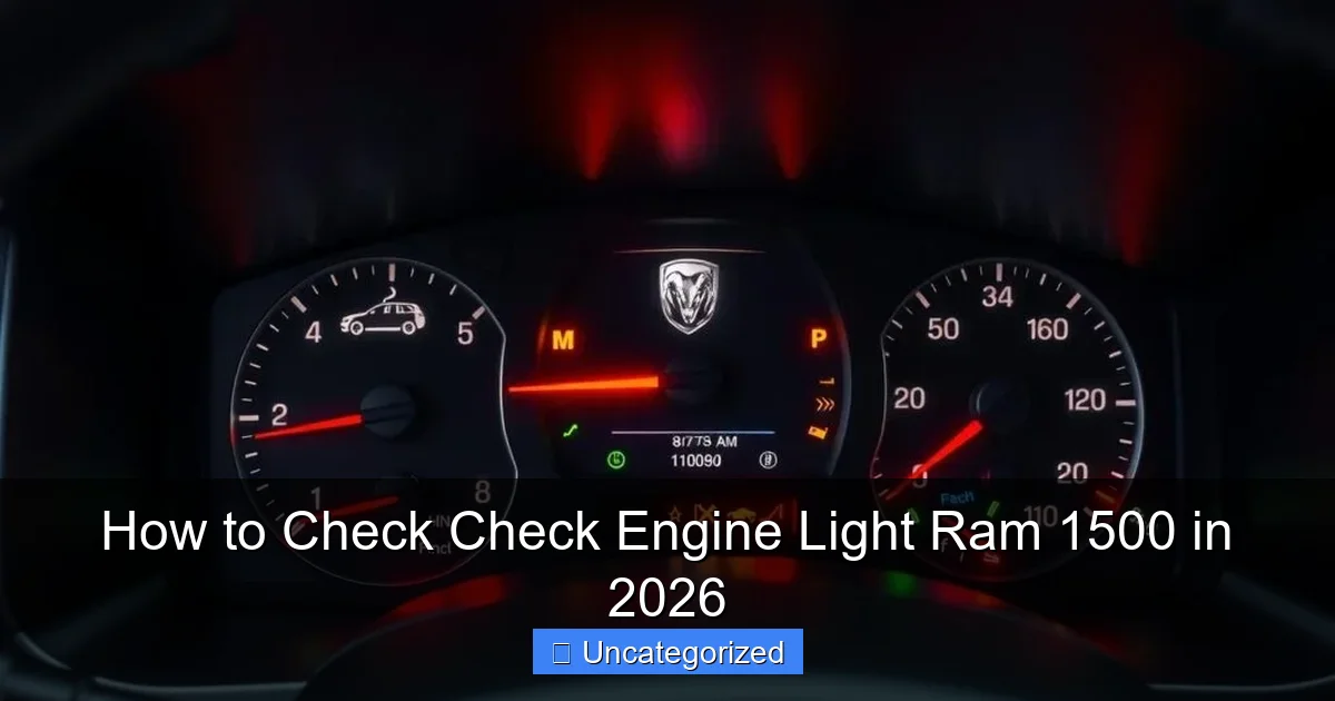 How to Check Check Engine Light Ram 1500 in 2026