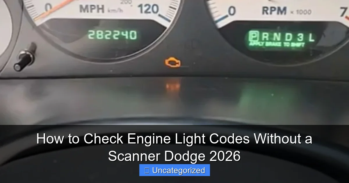 How to Check Engine Light Codes Without a Scanner Dodge 2026