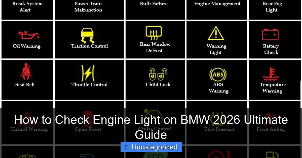 How to Check Engine Light on BMW 2026 Ultimate Guide