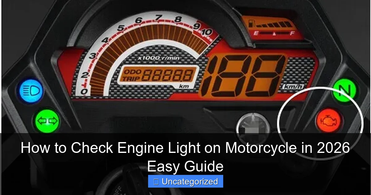 How to Check Engine Light on Motorcycle in 2026 Easy Guide