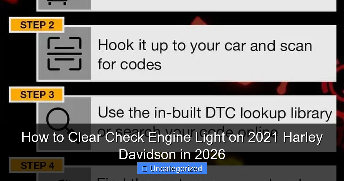 How to Clear Check Engine Light on 2021 Harley Davidson in 2026