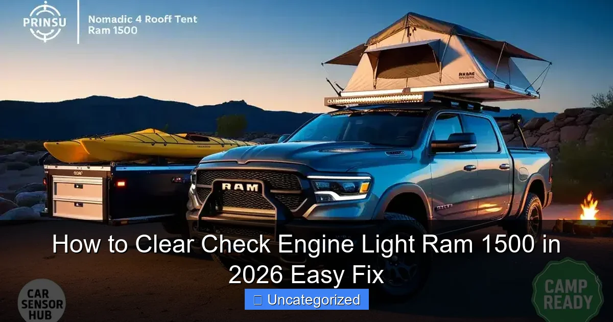 How to Clear Check Engine Light Ram 1500 in 2026 Easy Fix