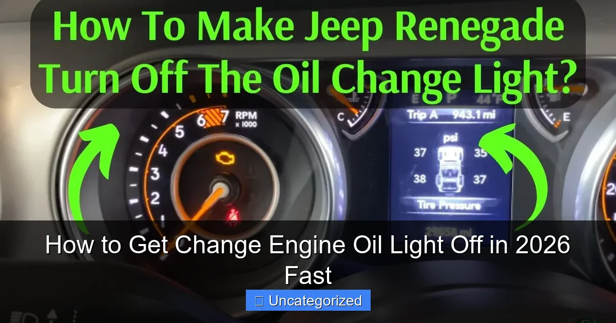How to Get Change Engine Oil Light Off in 2026 Fast