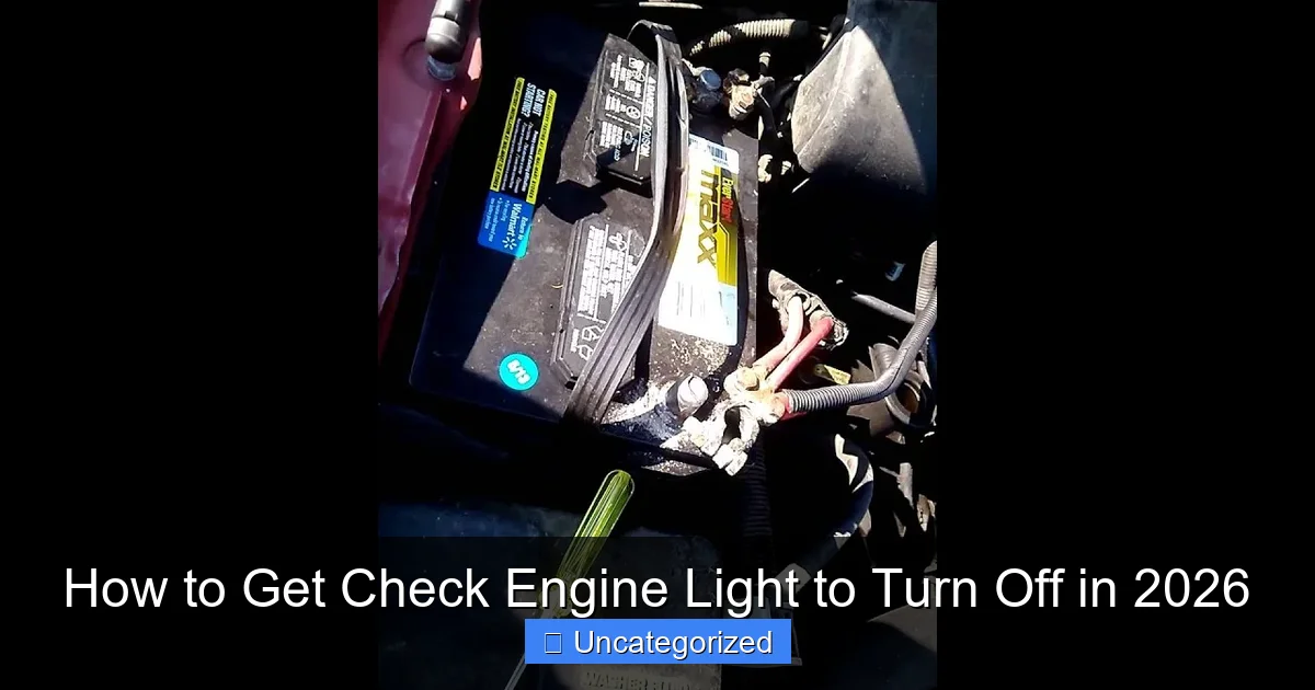 How to Get Check Engine Light to Turn Off in 2026