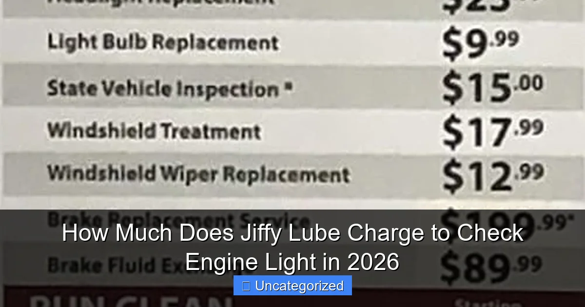 How Much Does Jiffy Lube Charge to Check Engine Light in 2026