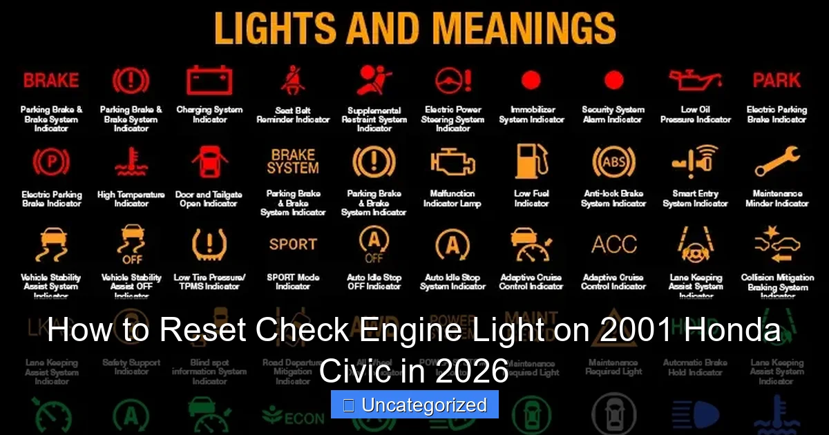 How to Reset Check Engine Light on 2001 Honda Civic in 2026
