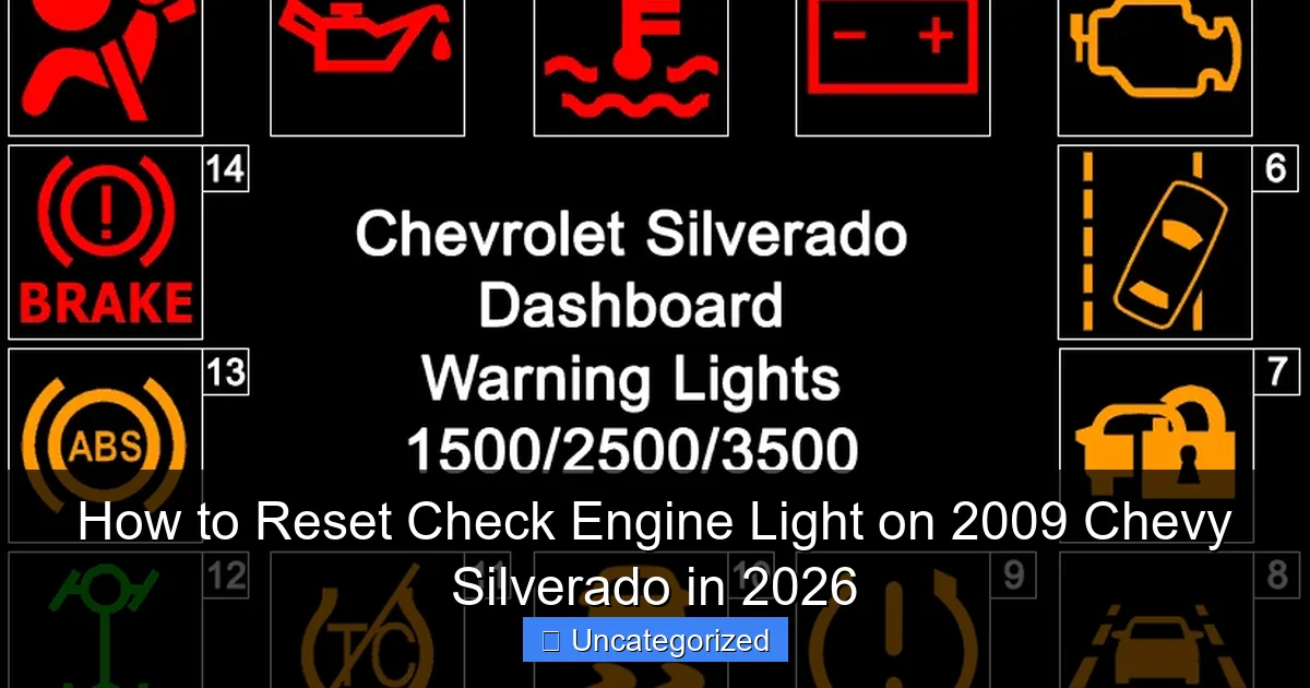 How to Reset Check Engine Light on 2009 Chevy Silverado in 2026