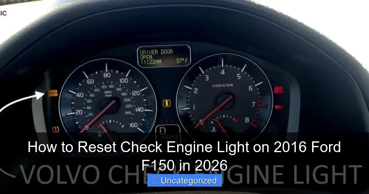 How to Reset Check Engine Light on 2016 Ford F150 in 2026