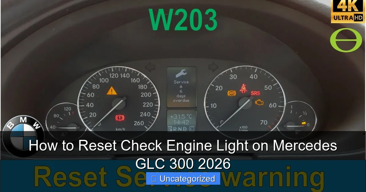 How to Reset Check Engine Light on Mercedes GLC 300 2026