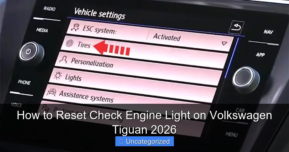 How to Reset Check Engine Light on Volkswagen Tiguan 2026