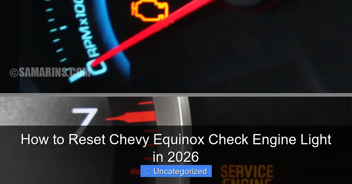 How to Reset Chevy Equinox Check Engine Light in 2026