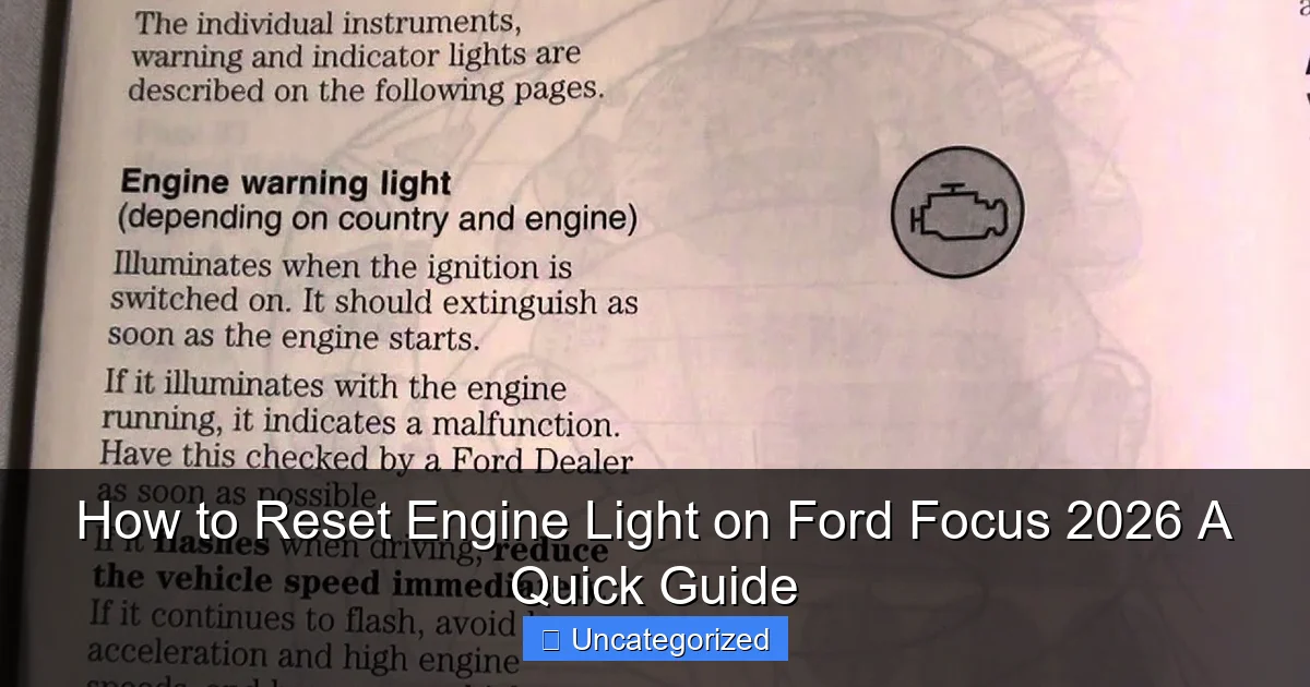How to Reset Engine Light on Ford Focus 2026 A Quick Guide