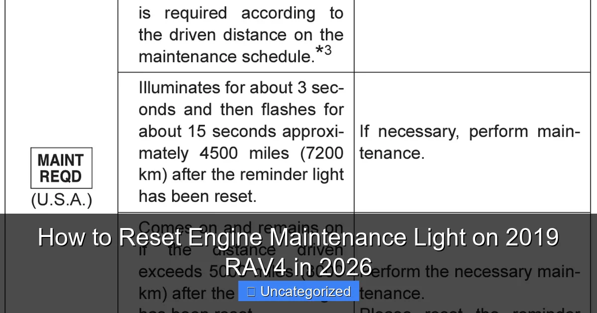 How to Reset Engine Maintenance Light on 2019 RAV4 in 2026