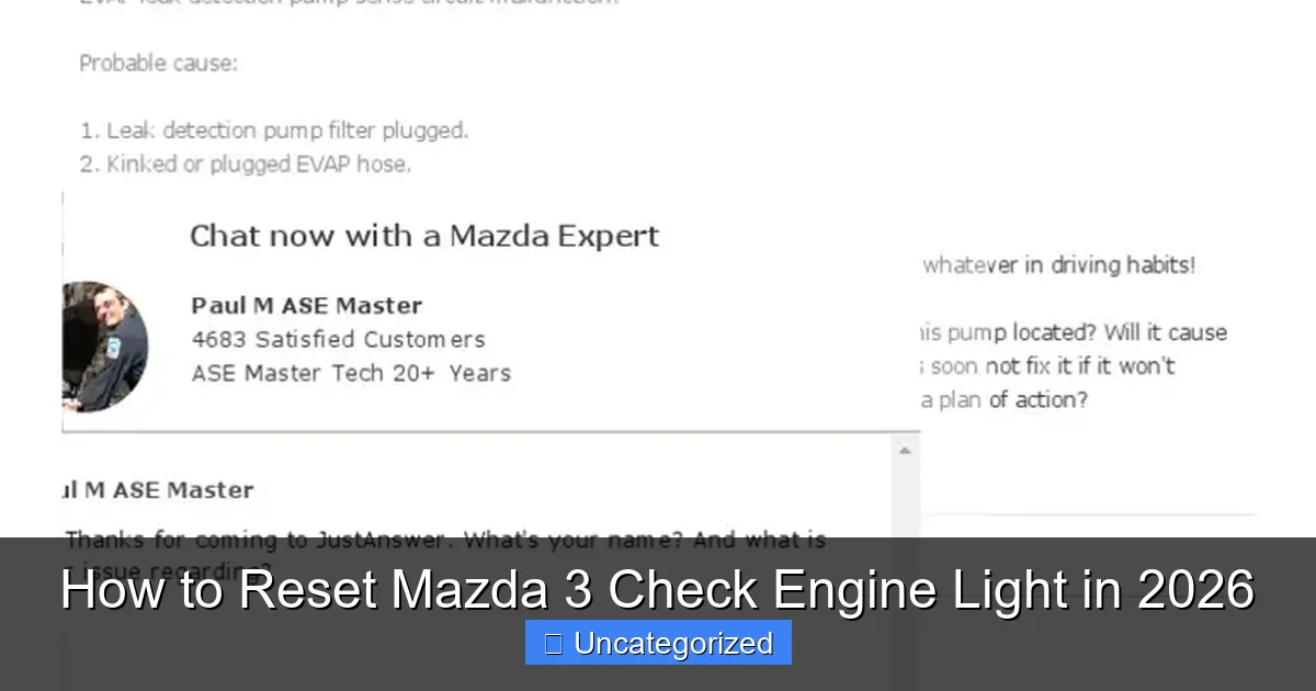 How to Reset Mazda 3 Check Engine Light in 2026