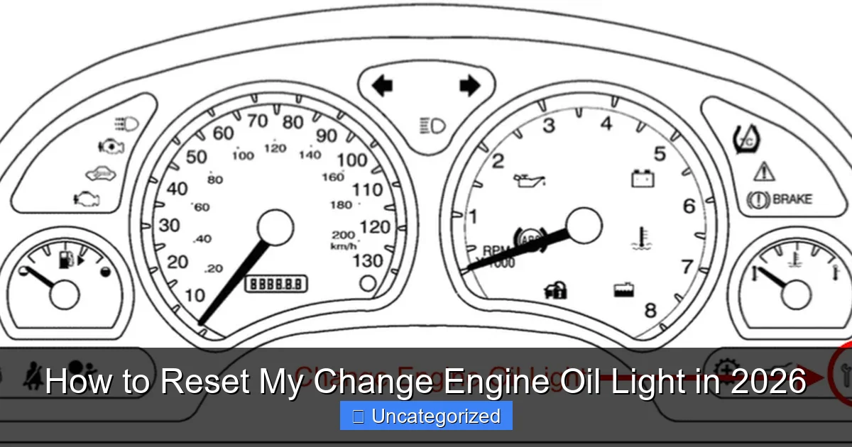 How to Reset My Change Engine Oil Light in 2026