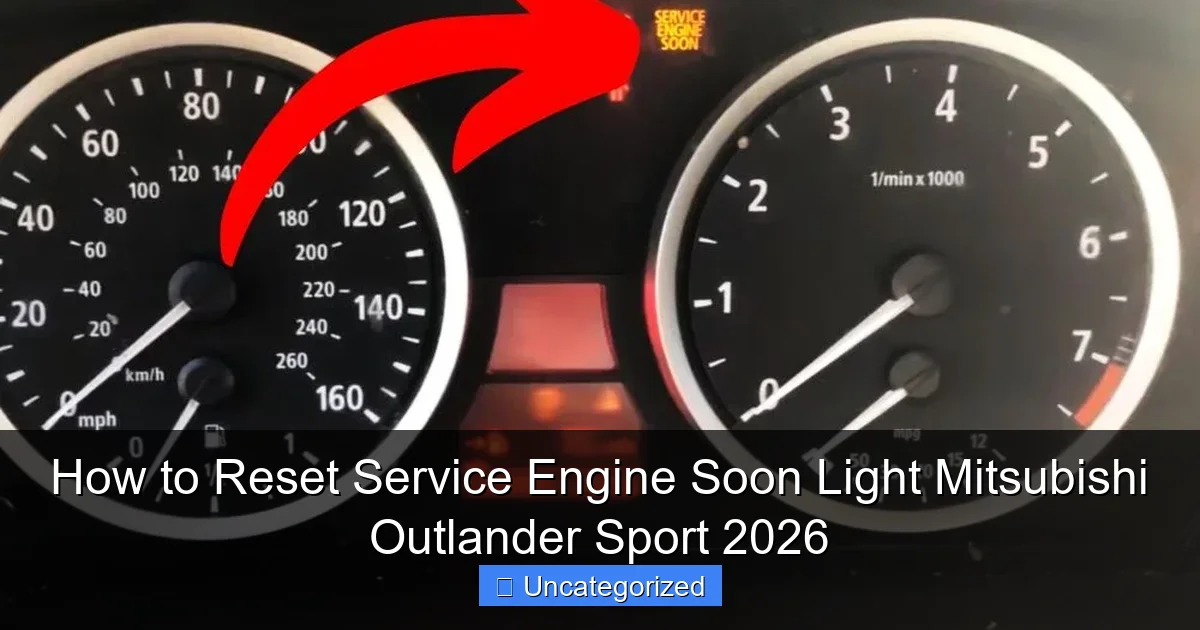 How to Reset Service Engine Soon Light Mitsubishi Outlander Sport 2026