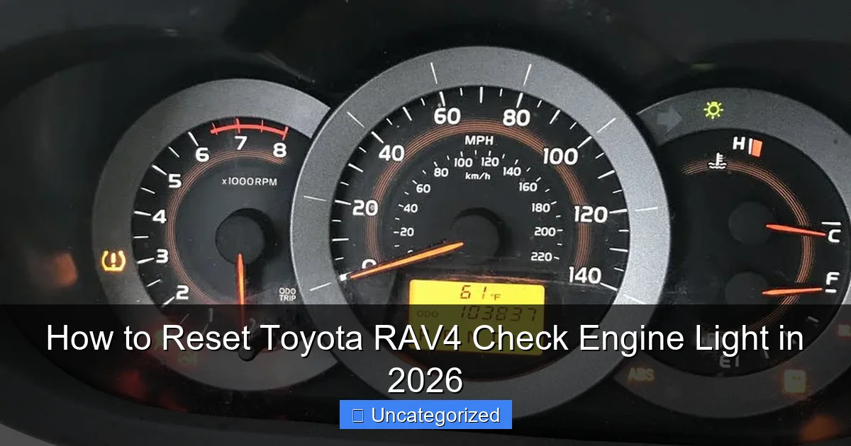 How to Reset Toyota RAV4 Check Engine Light in 2026