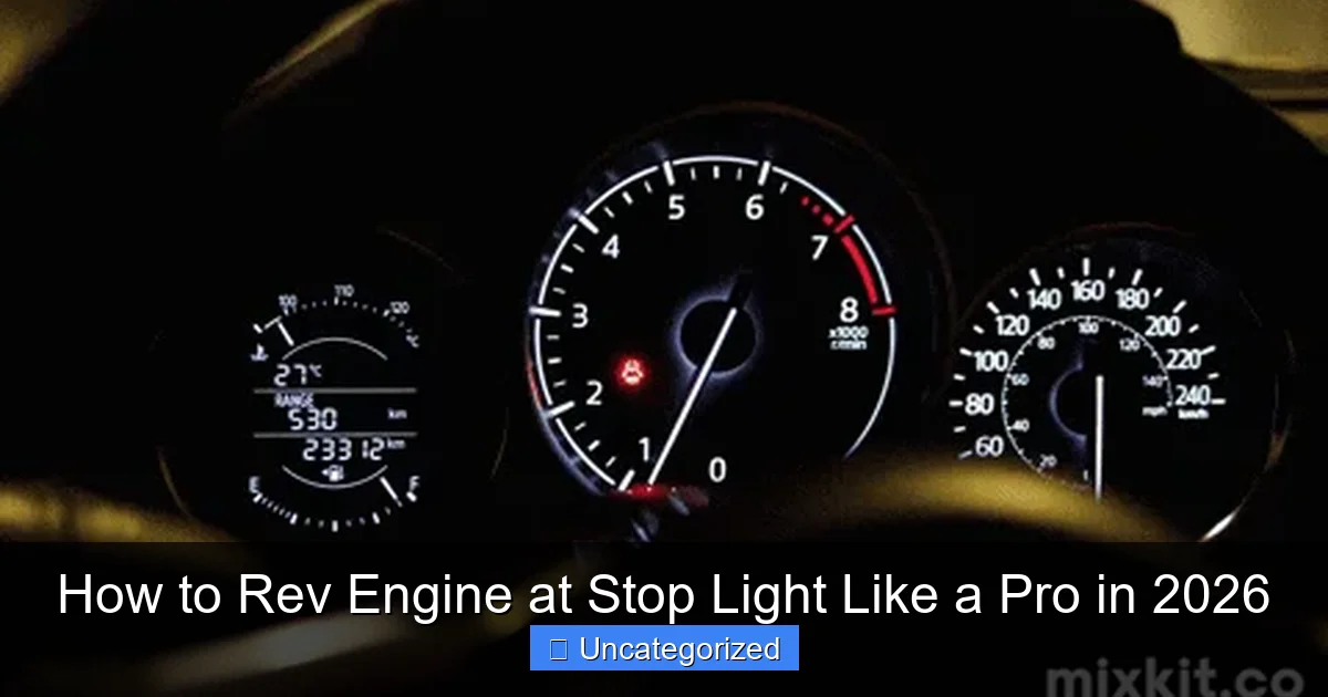 How to Rev Engine at Stop Light Like a Pro in 2026