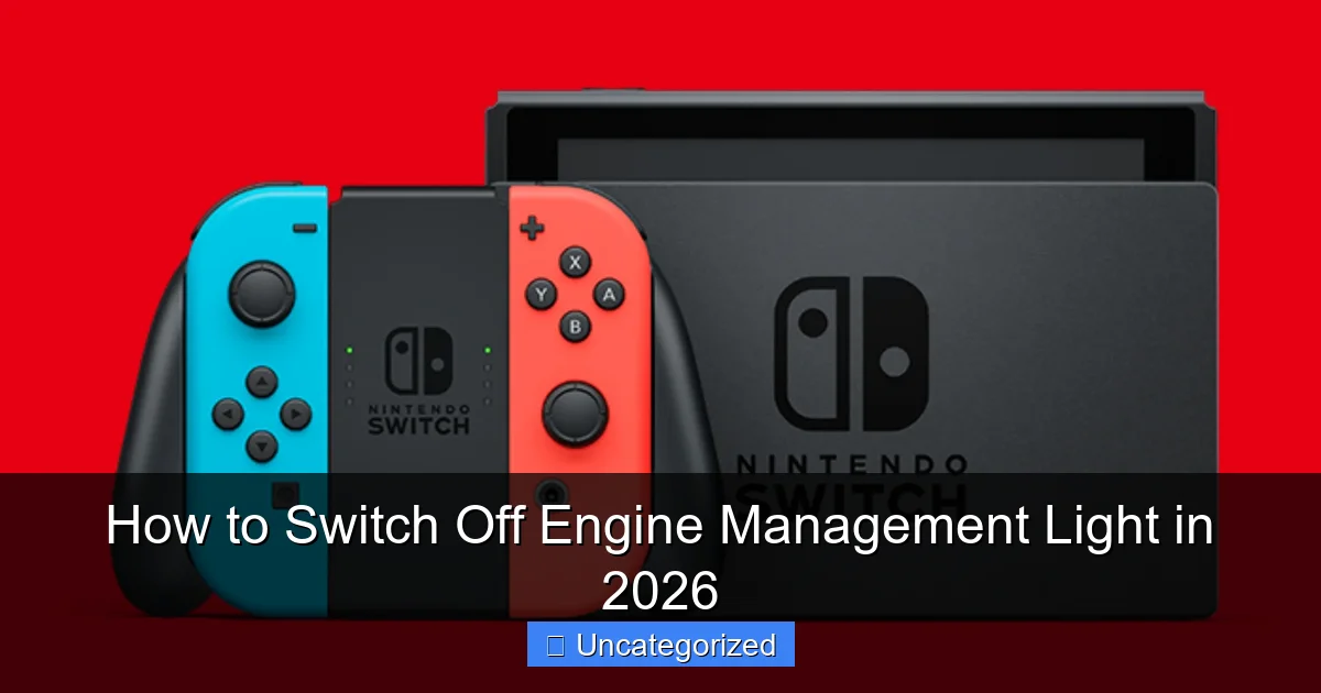 How to Switch Off Engine Management Light in 2026