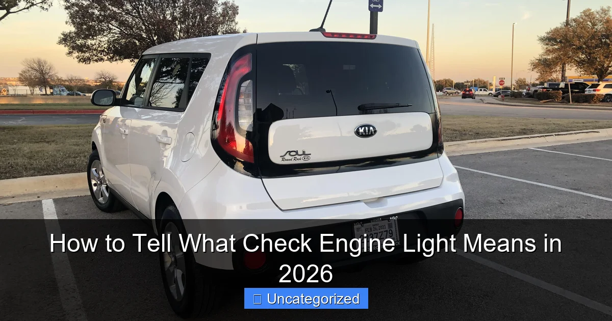 How to Tell What Check Engine Light Means in 2026