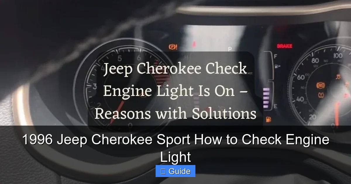 1996 Jeep Cherokee Sport How to Check Engine Light