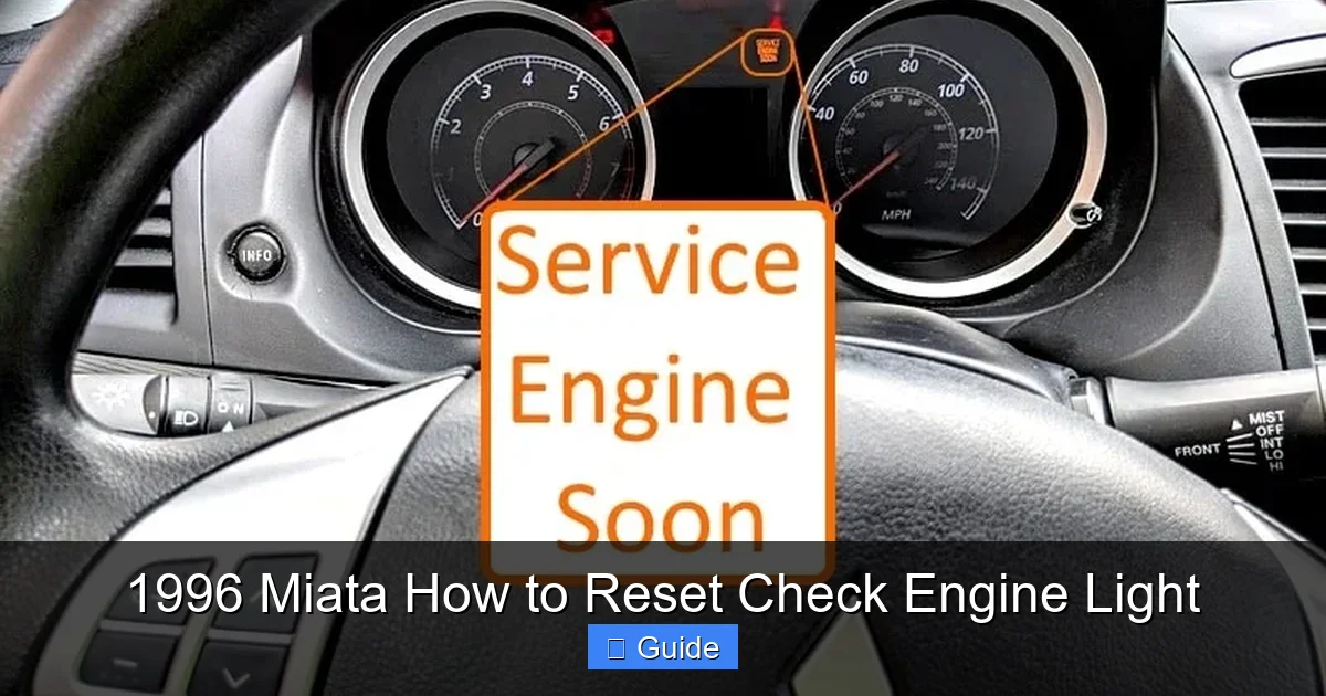 1996 Miata How to Reset Check Engine Light