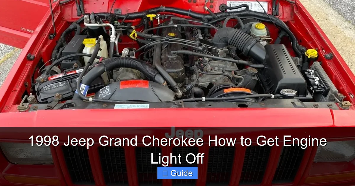 1998 Jeep Grand Cherokee How to Get Engine Light Off