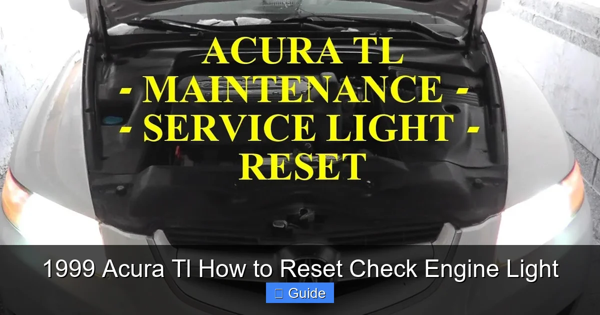 1999 Acura Tl How to Reset Check Engine Light