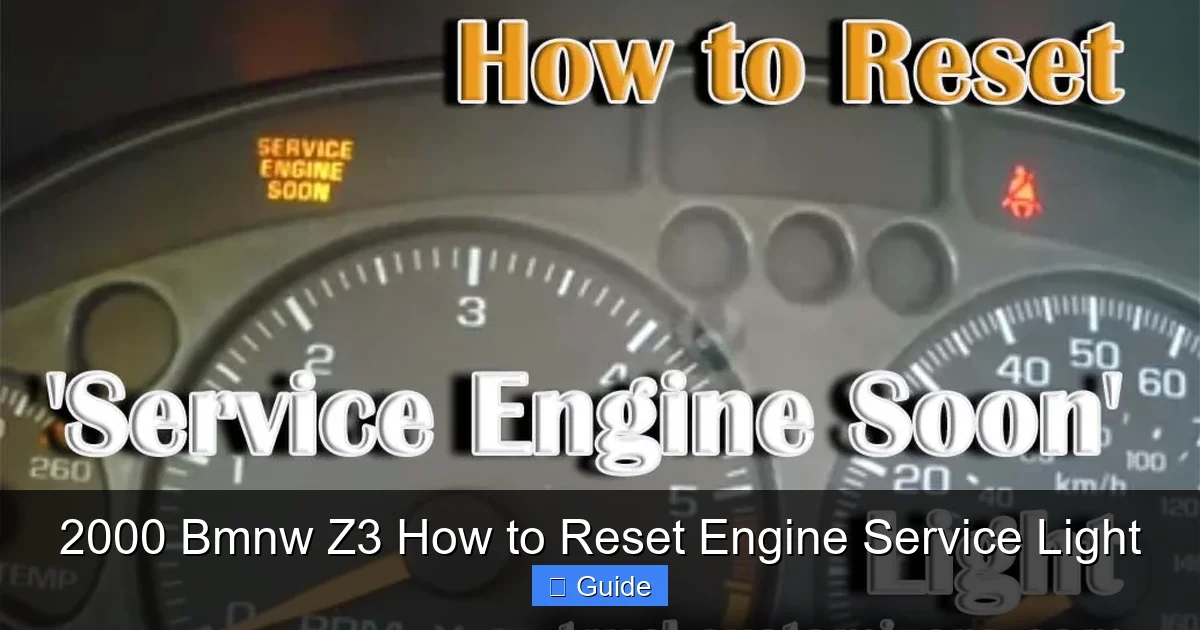2000 Bmnw Z3 How to Reset Engine Service Light