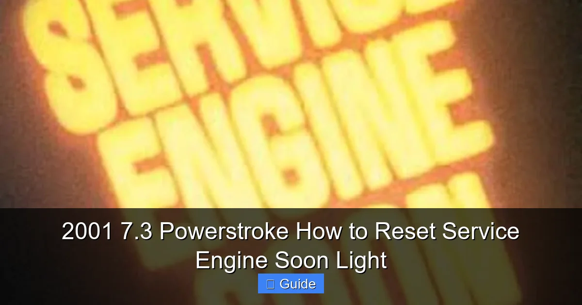 2001 7.3 Powerstroke How to Reset Service Engine Soon Light