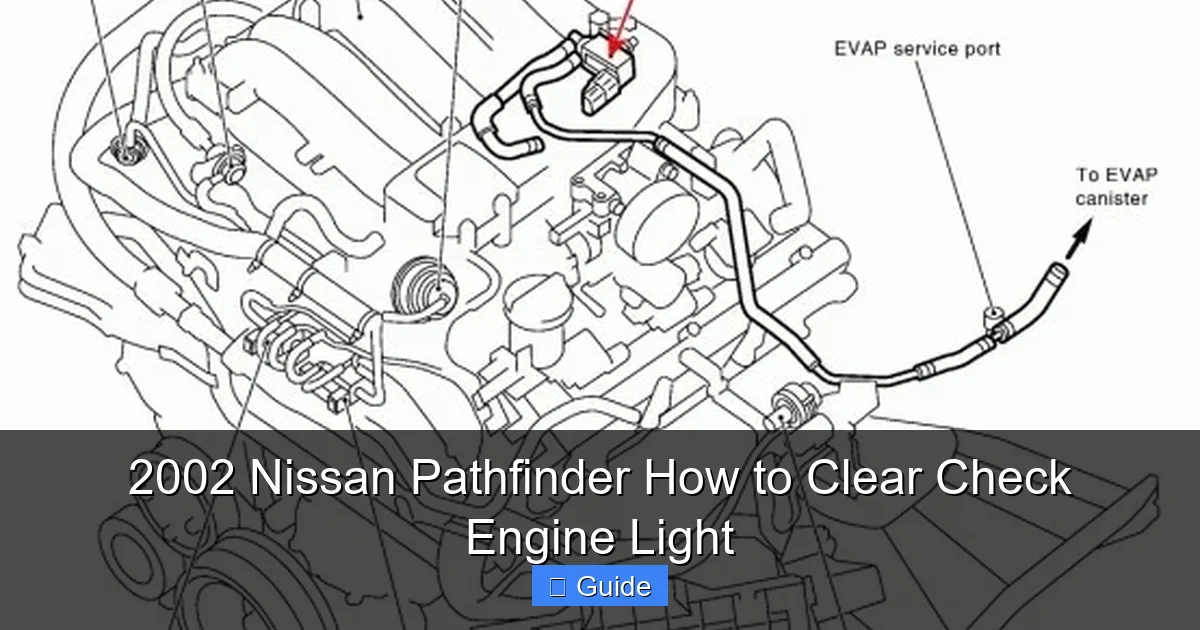 2002 Nissan Pathfinder How to Clear Check Engine Light