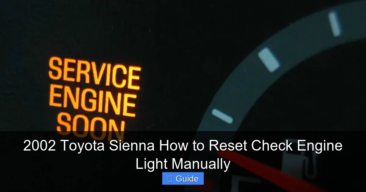 2002 Toyota Sienna How to Reset Check Engine Light Manually