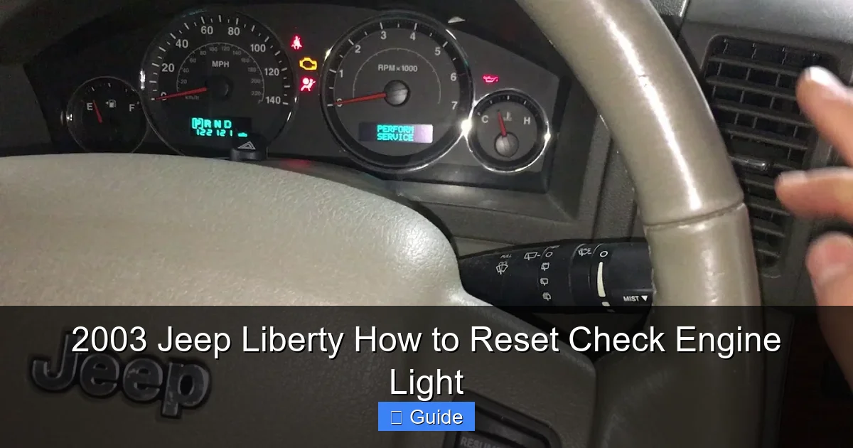 2003 Jeep Liberty How to Reset Check Engine Light
