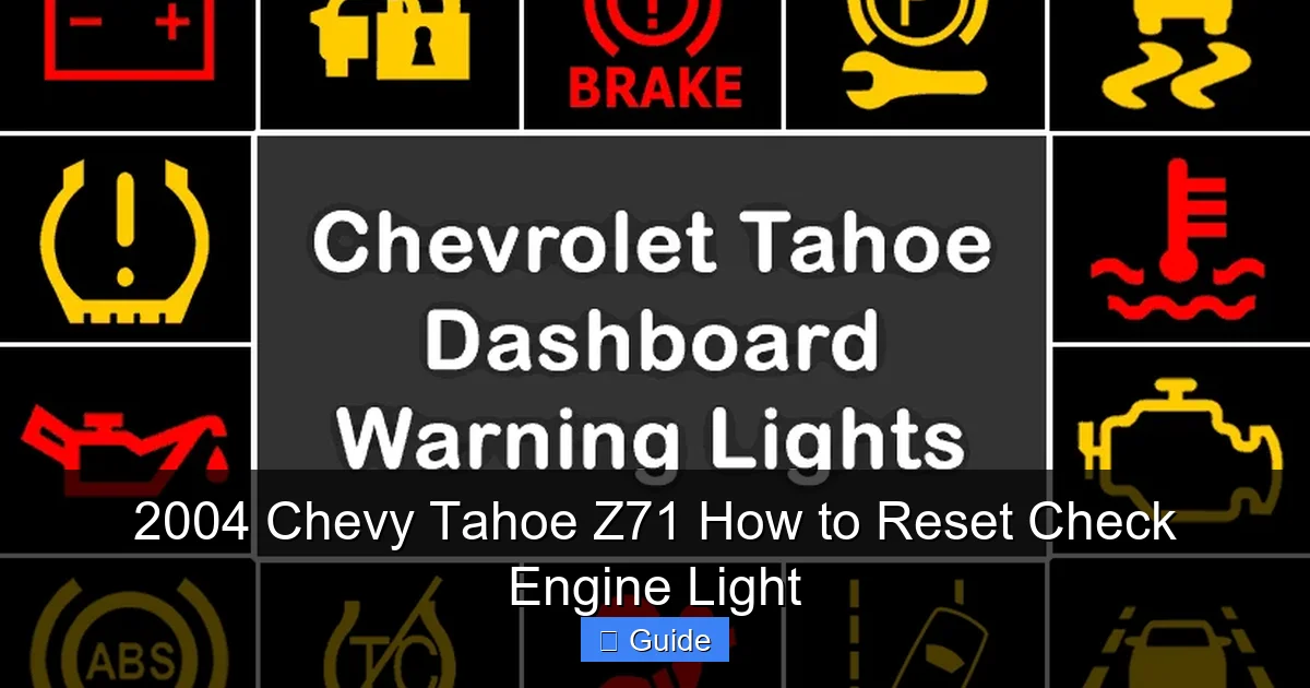 2004 Chevy Tahoe Z71 How to Reset Check Engine Light