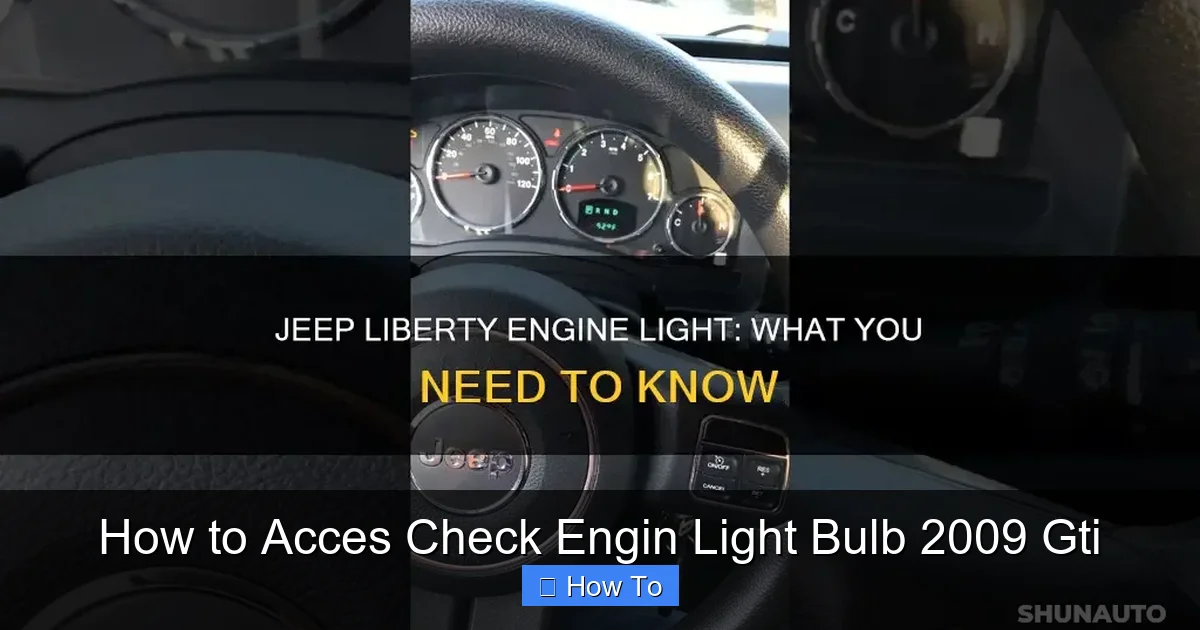 How to Acces Check Engin Light Bulb 2009 Gti