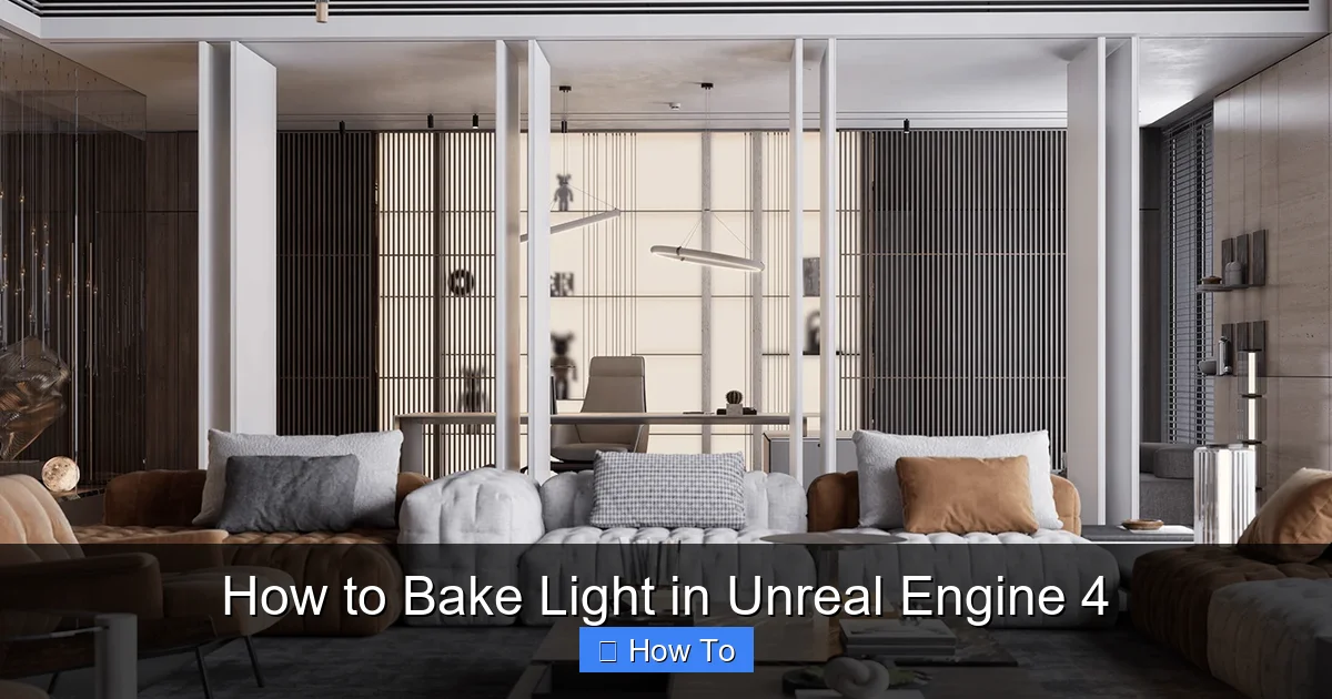 How to Bake Light in Unreal Engine 4
