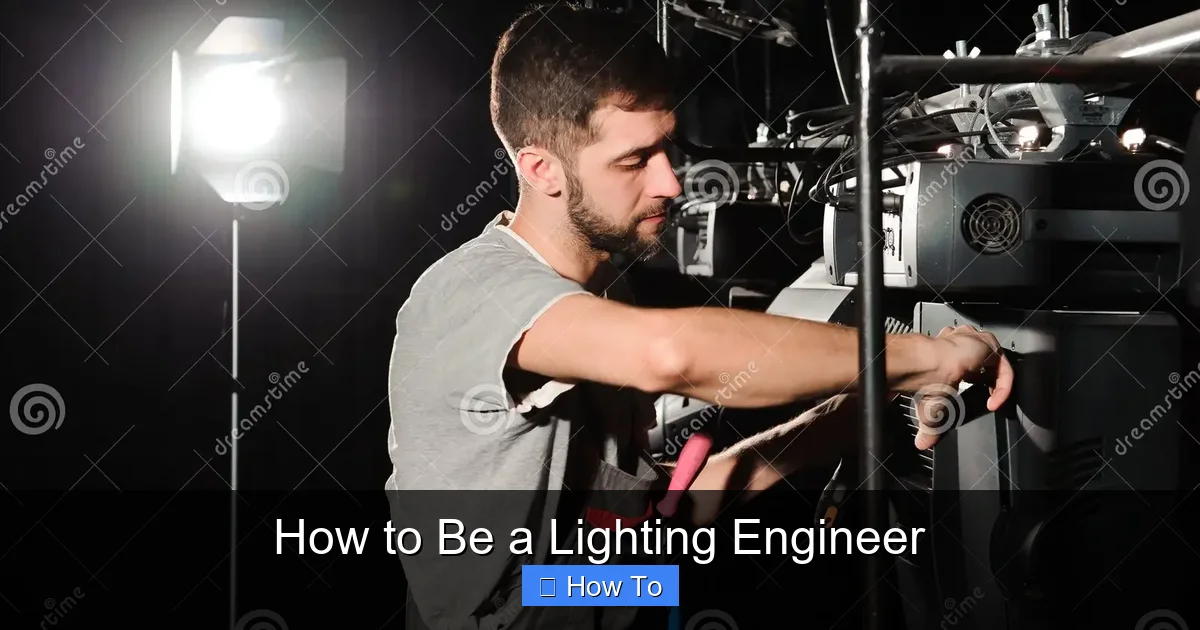 How to Be a Lighting Engineer
