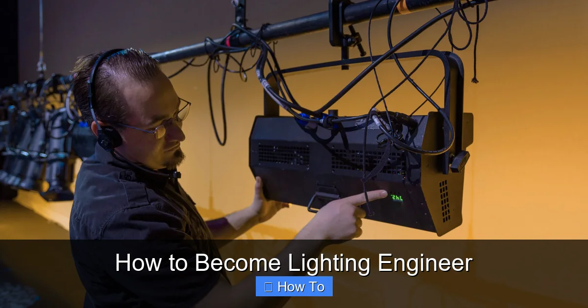 How to Become Lighting Engineer
