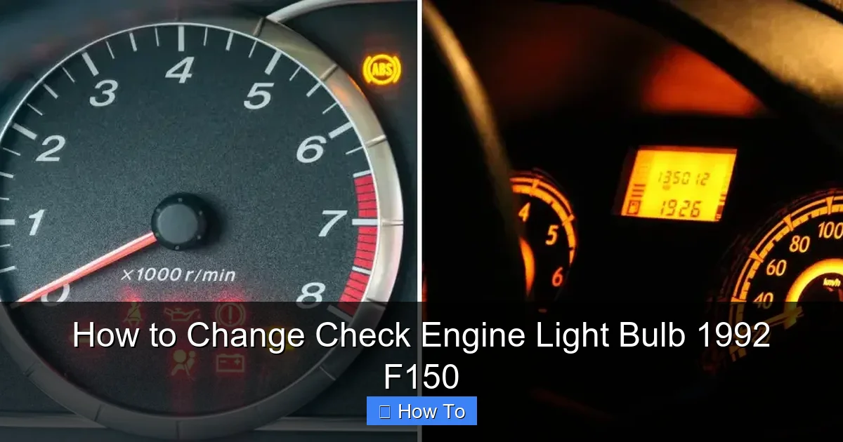 How to Change Check Engine Light Bulb 1992 F150
