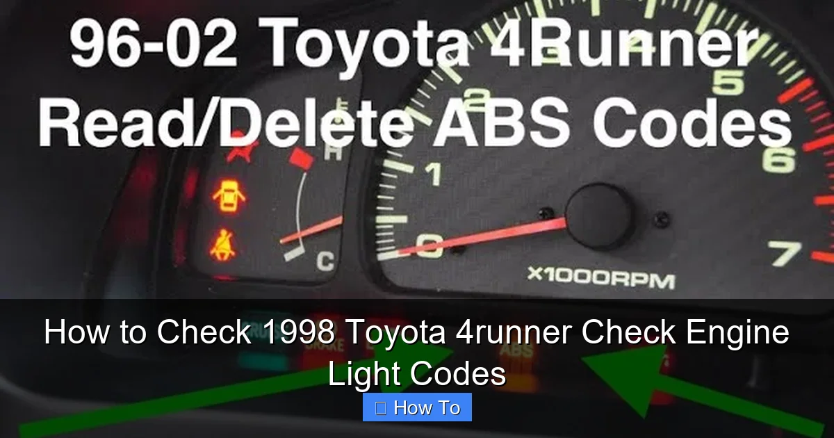 How to Check 1998 Toyota 4runner Check Engine Light Codes