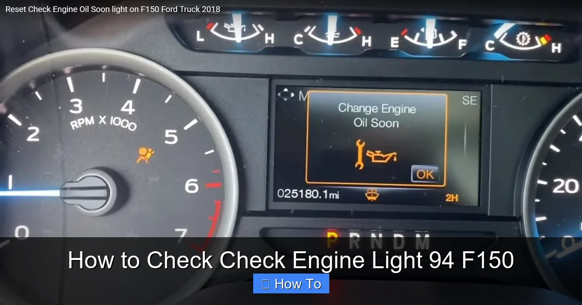 How to Check Check Engine Light 94 F150