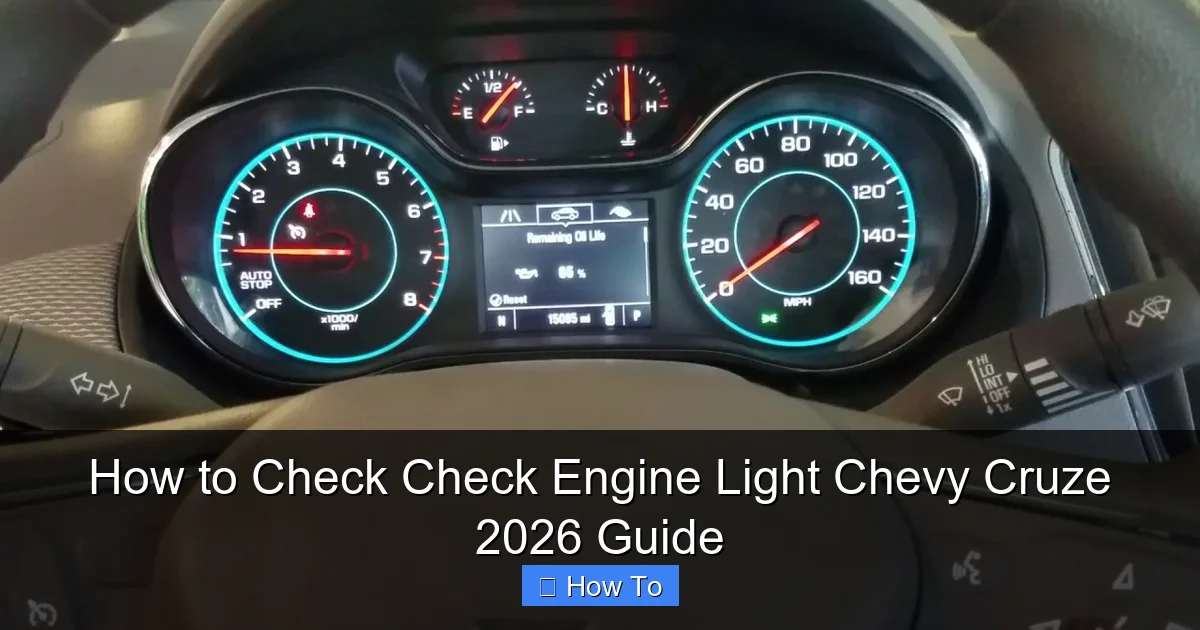 How to Check Check Engine Light Chevy Cruze 2026 Guide