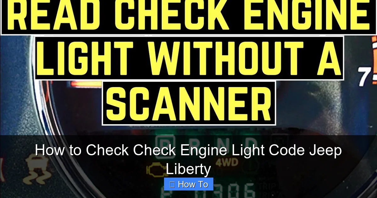 How to Check Check Engine Light Code Jeep Liberty