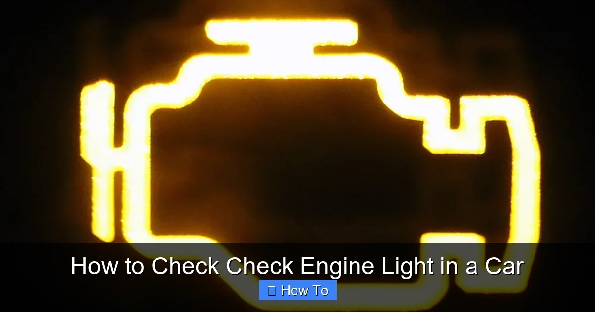 How to Check Check Engine Light in a Car
