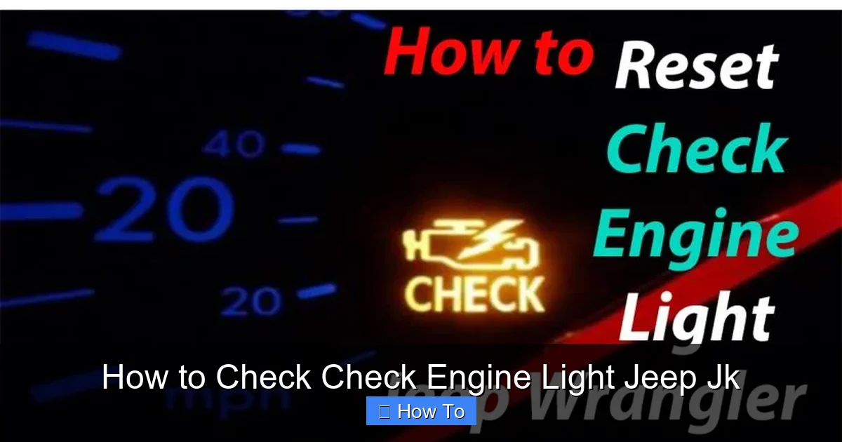 How to Check Check Engine Light Jeep Jk