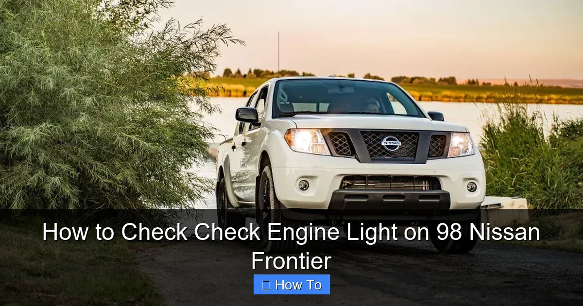 How to Check Check Engine Light on 98 Nissan Frontier