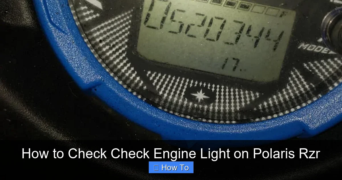 How to Check Check Engine Light on Polaris Rzr