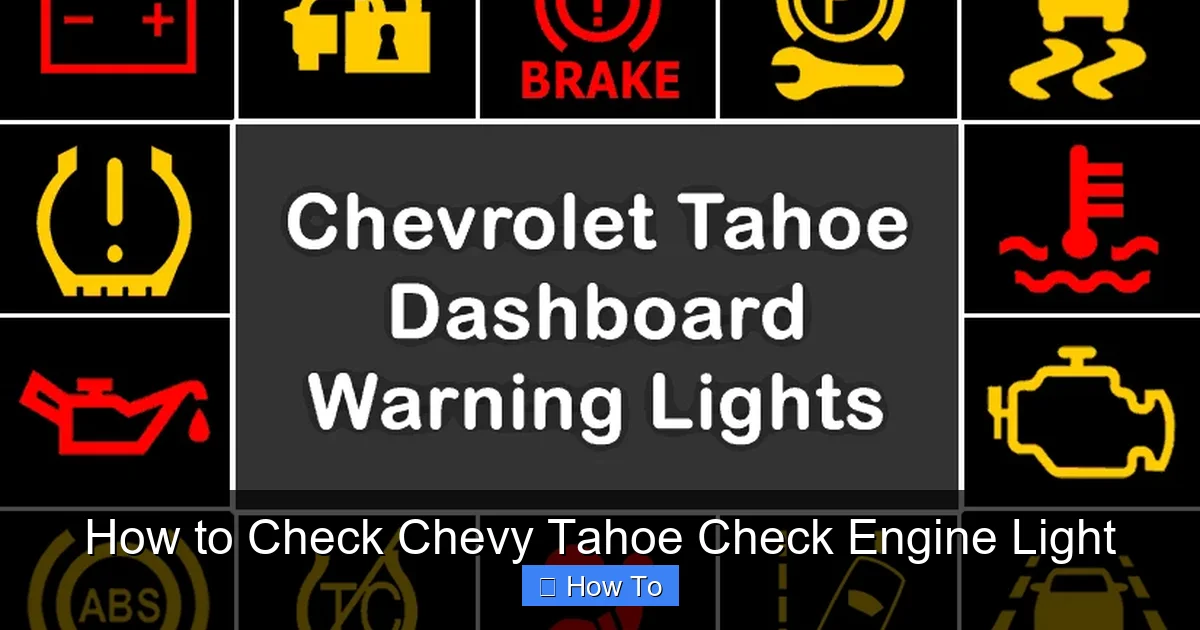 How to Check Chevy Tahoe Check Engine Light