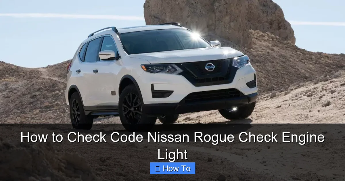 How to Check Code Nissan Rogue Check Engine Light