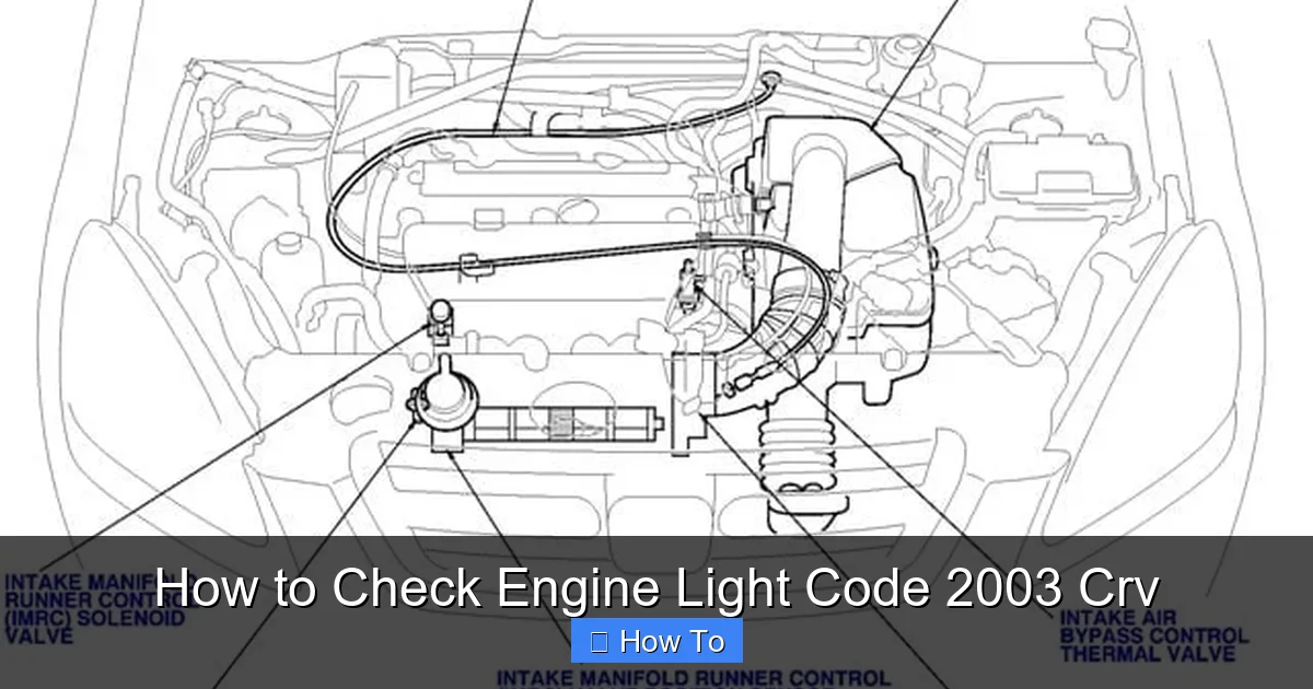 How to Check Engine Light Code 2003 Crv